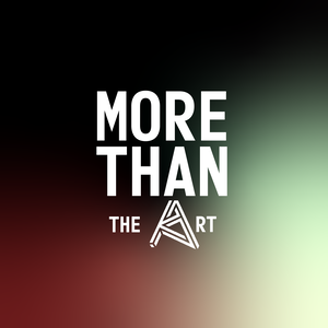 More Than The Art | by Artless Theatre Company