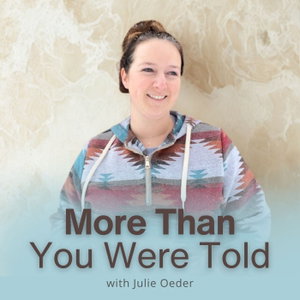 More Than You Were Told