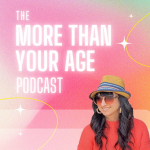 More Than Your Age