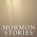 Mormon Stories - LDS (Unofficial - MormonThink.com)