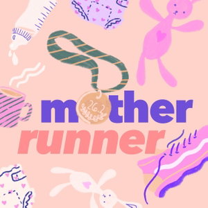 Mother Runner