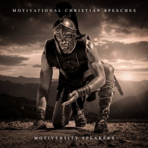 Motivational Christian Speeches with Motiversity Speakers