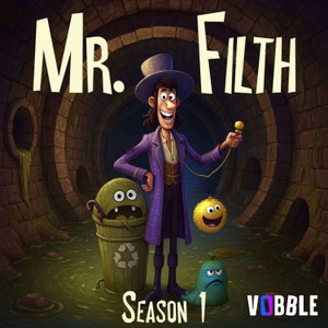 Mr. Filth | Funny & Educational Series for Kids | Audio Stories for Kids