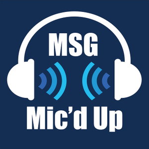 MSG Mic d Up