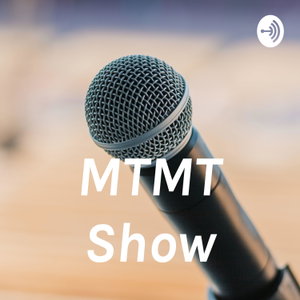 MTMT Show
