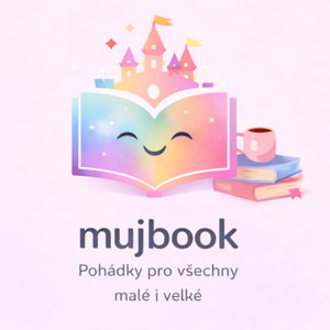 MUJBOOK 📖 Pohádky pro malé i velké 🌟
