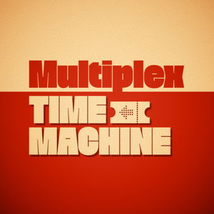Multiplex Time Machine