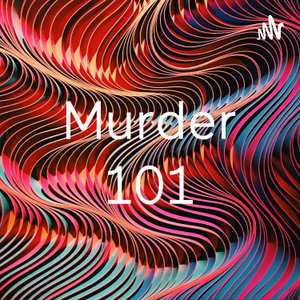 Murder 101