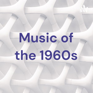 Music of the 1960s