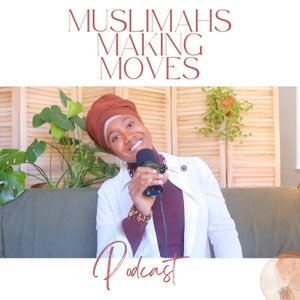 Muslimahs Making Moves