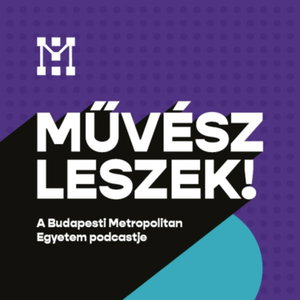 Művész leszek! podcast