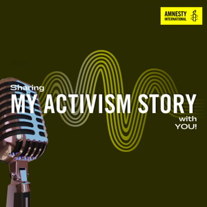 My Activism Story