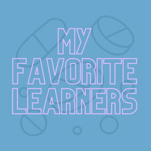My Favorite Learners Podcast