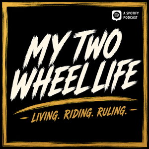 My Two Wheel Life
