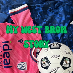My West Brom Story