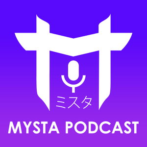 Mysta Podcast
