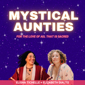 Mystical Aunties