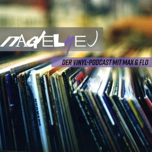 nadelneu - der Vinylpodcast mit Max & Flo