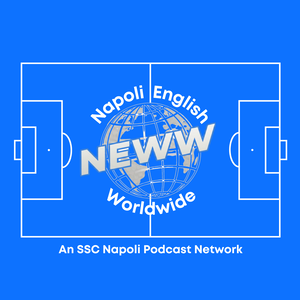 Napoli English Worldwide | The SSC Napoli Podcast Network