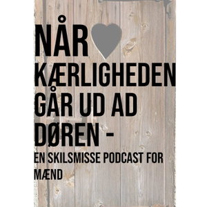 Når kærligheden går ud ad døren