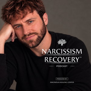 Narcissism Recovery Podcast