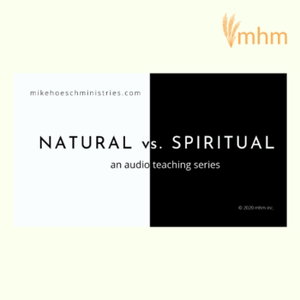 Natural vs Spiritual