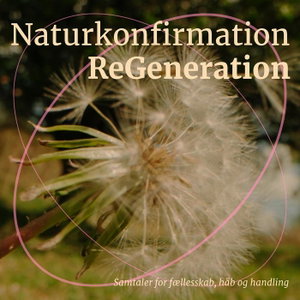 Naturkonfirmation - ReGeneration
