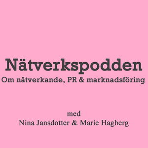 Nätverkspodden | Nätverkande, PR & marknadsföring