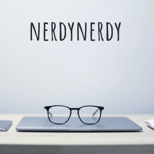 Nerdy Nerdy