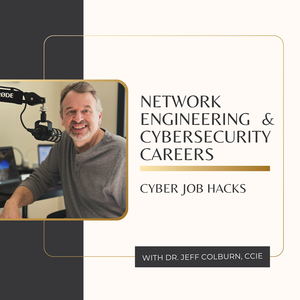 Network Engineering & Cybersecurity Careers – Cyber Job Hacks