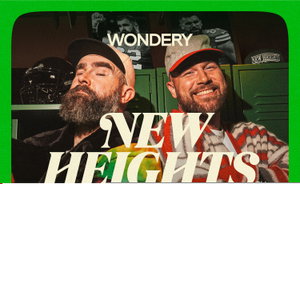 New Heights with Jason & Travis Kelce