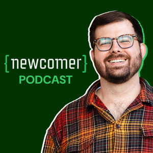 Newcomer Pod