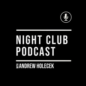 Night Club Podcast