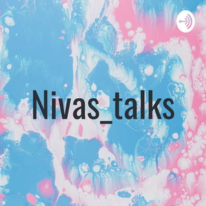 Nivas_talks