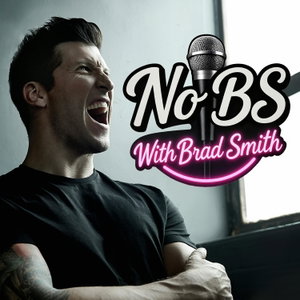 No BS with Brad Smith