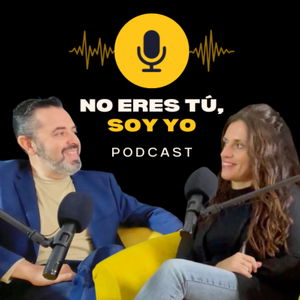 No eres tú, soy yo.