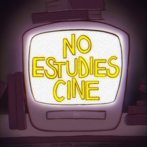 No estudies cine