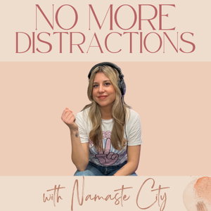 No More Distractions