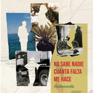 No sabe nadie - Radionovela