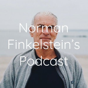 Norman Finkelstein's Podcast