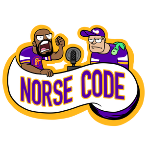 Norse Code: The #1 Podcast for Your Minnesota Vikings