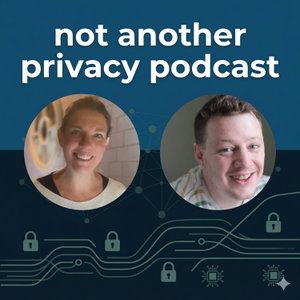not another privacy podcast