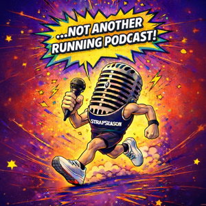 Not Another Running Podcast 