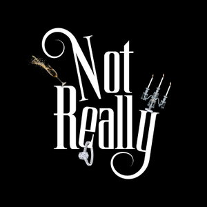 NOT REALLY