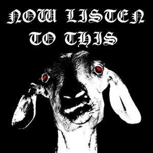 NOW LISTEN TO THIS
