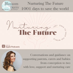Nurturing The Future - 1001 Days To Save The World