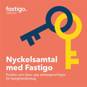 Nyckelsamtal med Fastigo