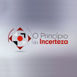 O Princípio da Incerteza
