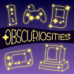 Obscuriosities: The Depths of Video Game History