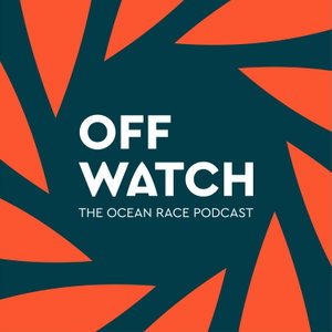 Off Watch - The Ocean Race Podcast